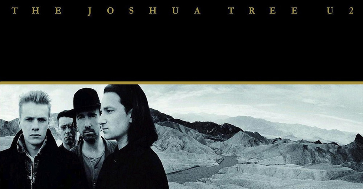 ‘The Joshua Tree’: How U2 Became Rock's Hottest Ticket