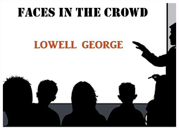Faces in the Crowd: Lowell George