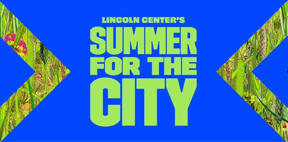 Lincoln Center hosting 200+ free events w/ 2024 Summer For the City series (Cortex, Steel Pulse, Rosanne Cash, more)